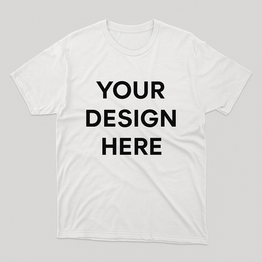 Custom Design Tee - Your Design, We Print!